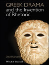 Greek Drama and the Invention of Rhetoric (eBook)